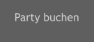 Party buchen