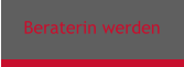 Beraterin werden